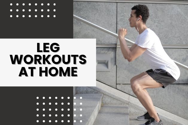  Leg Workouts at Home: Sculpt Your Limbs with These Killer Routines!
