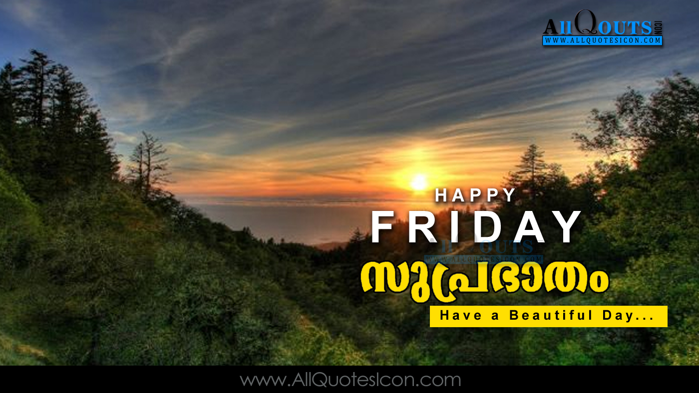 Happy Friday Images Best Malayalam Good Morning Quotes And Sayings
