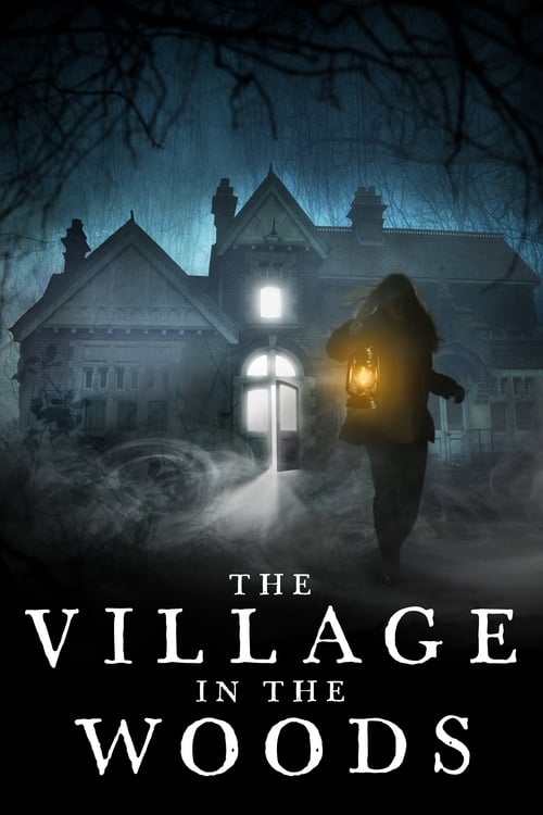 Regarder The Village in the Woods 2019 Film Complet En Francais