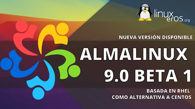 AlmaLinux 9.0 beta 1 disponible, estos son los cambios