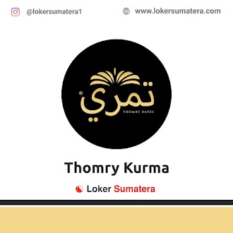 Lowongan Kerja Medan: Thomry Kurma Januari 2021