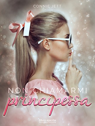 NON CHIAMARMI PRINCIPESSA