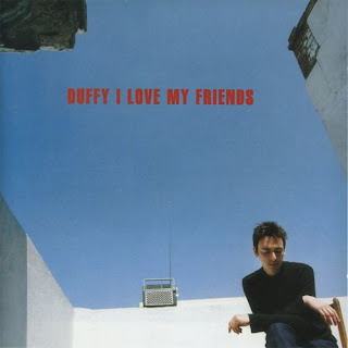 Duffy - I Love My Friends -