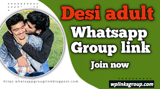 Desi adult Whatsapp group link