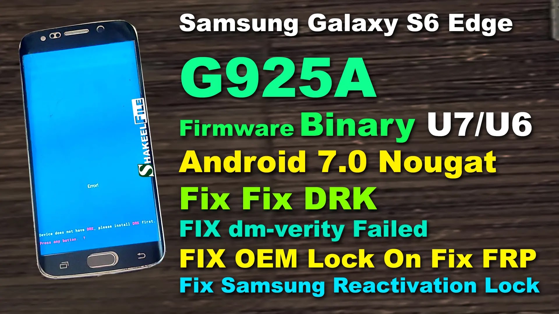 Samsung-G925A-Fix-DRK-dm-verity-Failed-OEM-Lock-On-FRP