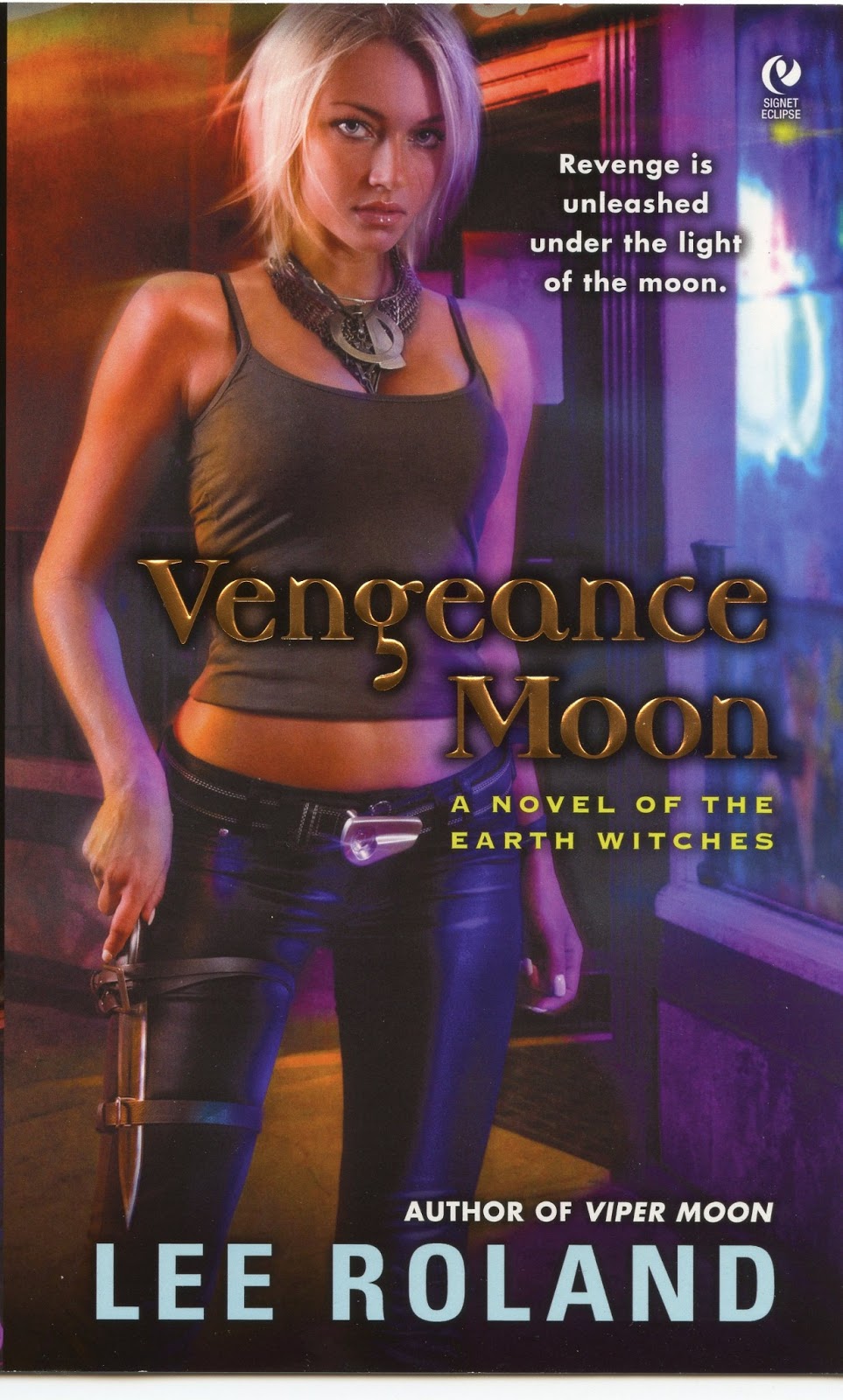 Vengeance Moon by Lee Roland (Earth Witches #2)