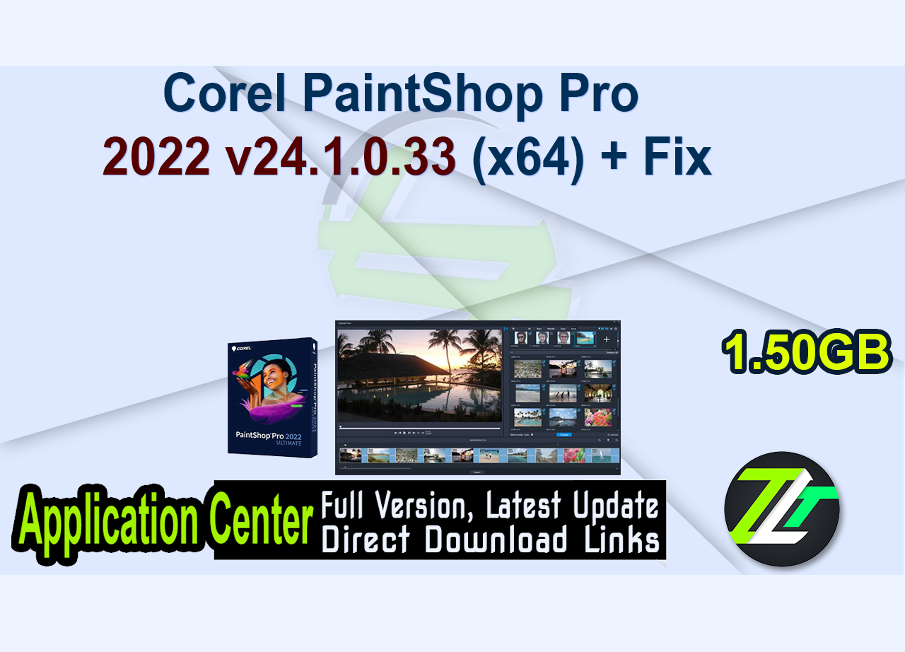 Corel PaintShop Pro 2022 v24.1.0.33 (x64) + Fix