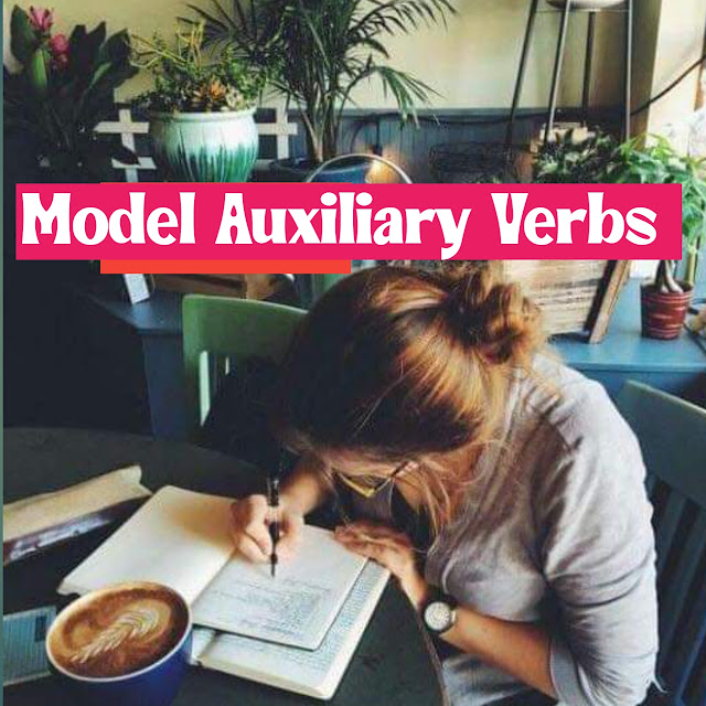 Model Auxiliary verbs uses