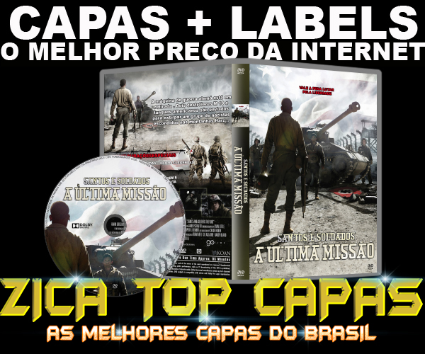 CAPA DO DVD - SANTOS E SOLDADOS - A ÚLTIMA MISSÃO - LABEL - 2016