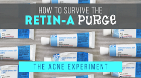 How to Use Retin-A & Survive the Purge :: The Acne Experiment
