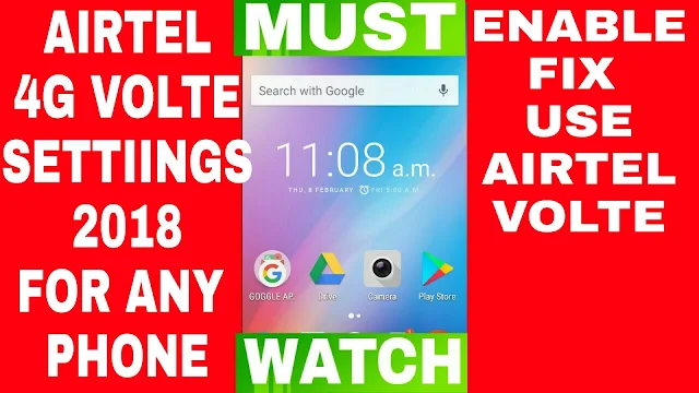 AIRTEL VOLTE SETTINGS FOR ANY PHONE