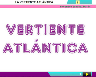 http://www.ceiploreto.es/sugerencias/cplosangeles.juntaextremadura.net/web/curso_4/sociales_4/vertiente_atlantica_4/vertiente_atlantica_4.html