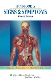 Handbook of Signs & Symptoms. 4th Ed. 2010