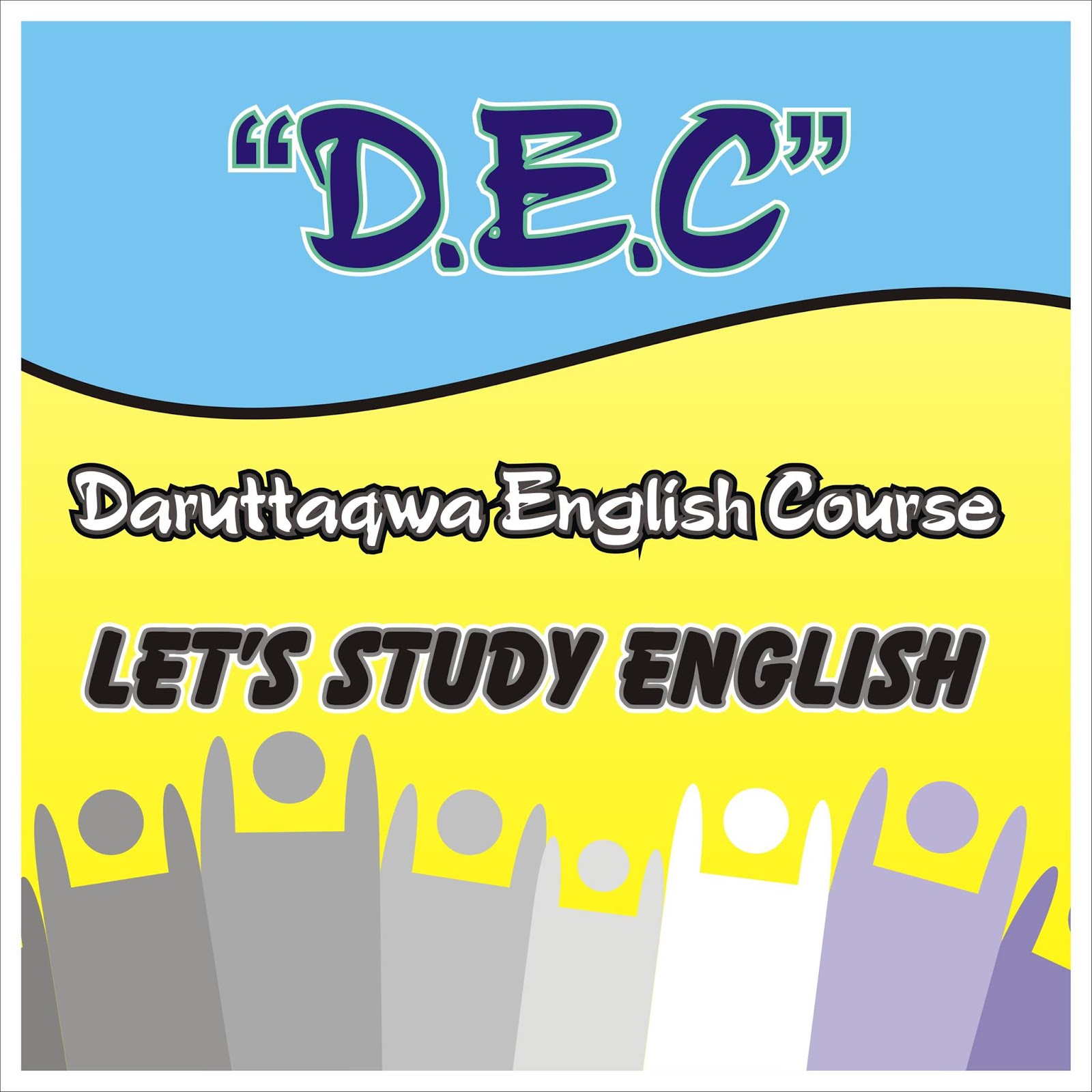 DEC DARUTTAQWA ENGLISH didirikan dengan harapan bisa memberikan sumbangsih dalam pengembangan pendidikan di Indonesia ini khususnya di wilayah Gresik dan