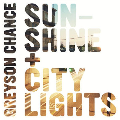 Greyson Chance - Sunshine &amp; City Lights Lyrics