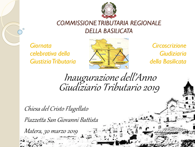 Inaugurato a Matera l’Anno Giudiziario Tributario 2019