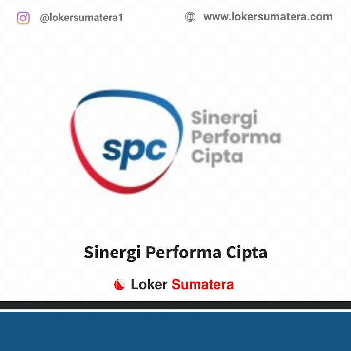 Loker Pekanbaru | Lowongan Kerja Pekanbaru, Sinergi Performa Cipta sebagai Team Leader, Account Officer Loker Pekanbaru | Lowongan Kerja Pekanbaru, Sinergi Performa Cipta sebagai Team Leader, Account Officer