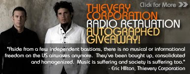 Thievery Corporation Radio Retaliation Autographed Giveaway