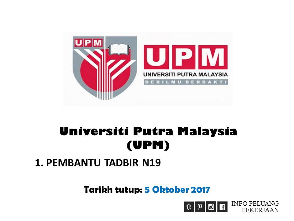 Jawatan Kosong Universiti Putra Malaysia (UPM)