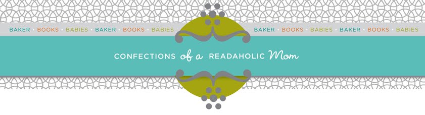 Confections of a Readoholic Mom