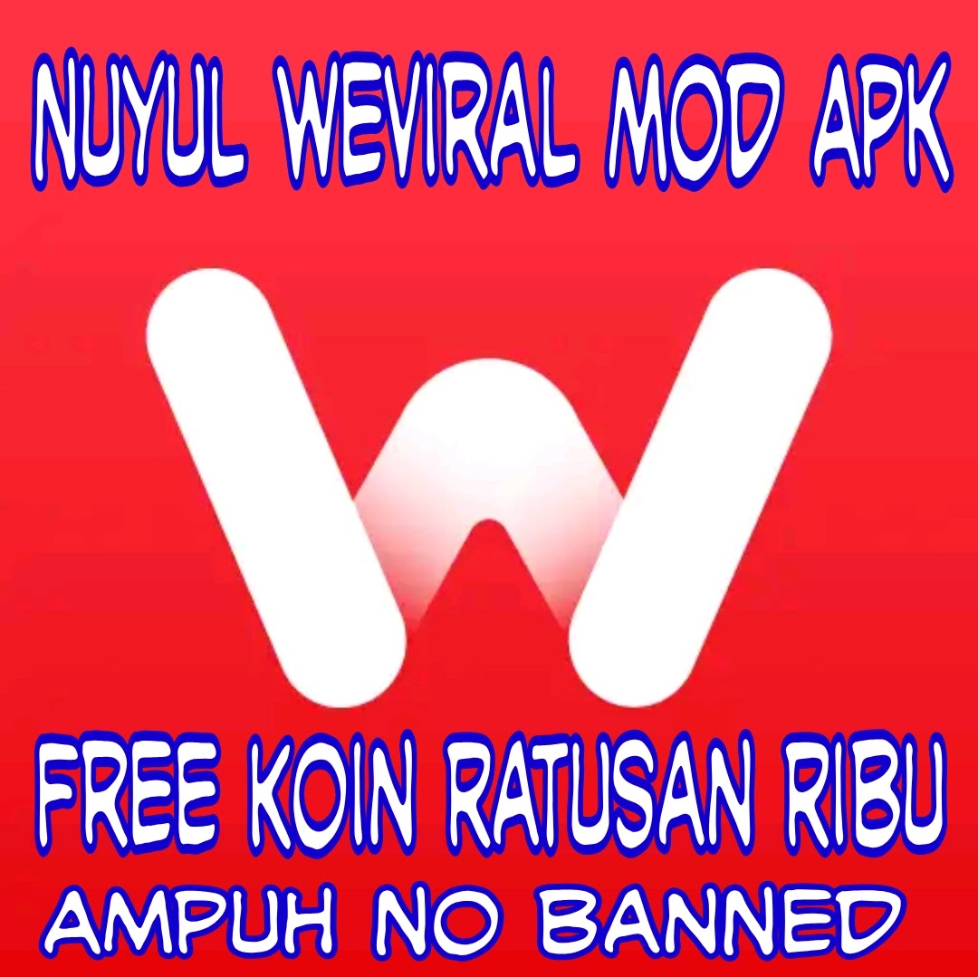 Nuyul Weviral Mod Apk