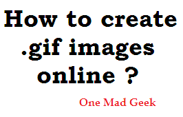 How to make .GIF files online?