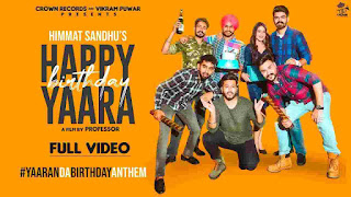 Happy Birthday Yaara New Punjabi Song Lyrics In English Himmat Sandhu