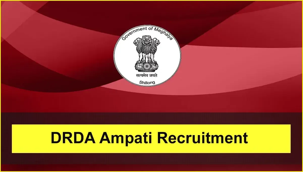 DRDA Ampati Jobs