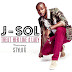 [VIDEO] J-SOL - TREAT HER LIKE A LADY