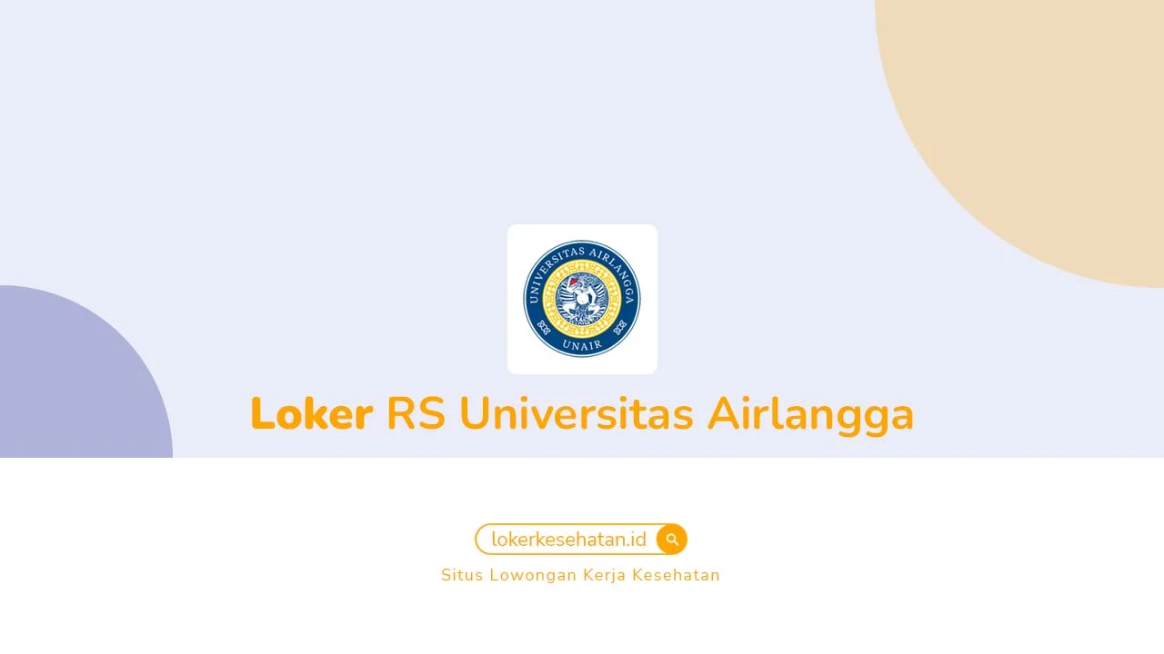 Loker RS Universitas Airlangga