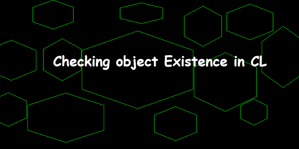 Checking object Existence in CL