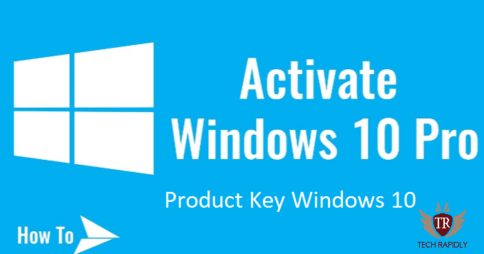 Windows 10 Pro Product Key Free 64 Bit 2018