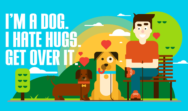 Dogs Hate Hugs