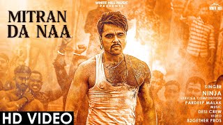 MITRAN DA NAA LYRICS: NINJA