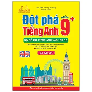 [PDF] Đột Phá 9 Điểm Tiếng Anh Vào 10 - Bùi Văn Vinh