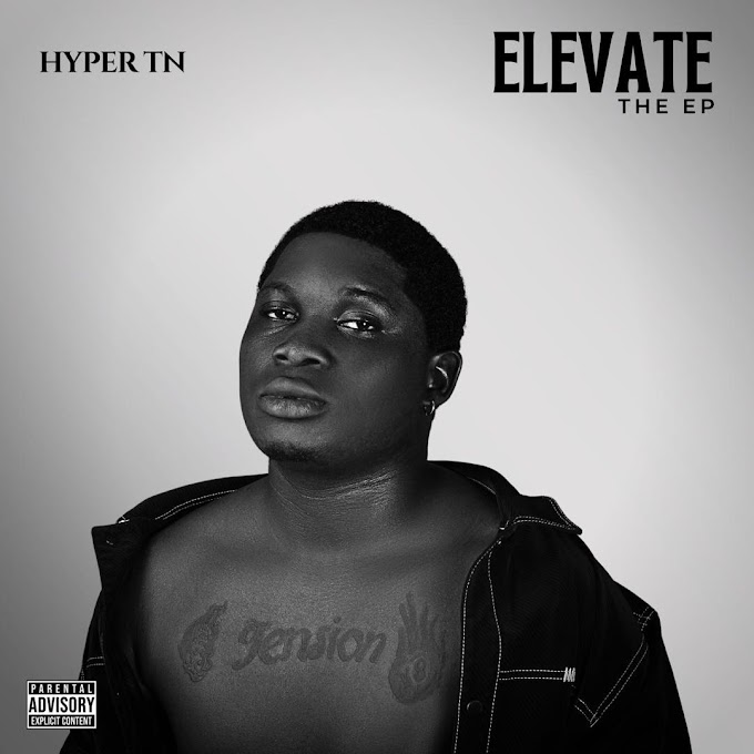 Music : Hyper TN - Elevate The EP