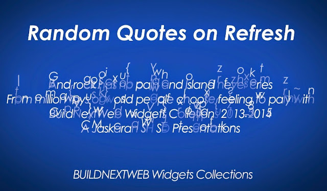 Random Quotes On Refresh Widget For Blogger Websites Buildnextweb Blogspot