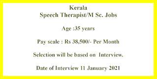 Speech Therapist/M Sc. Jobs in Kerala