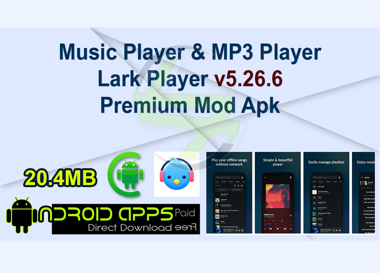 Music Player & MP3 Player – Lark Player v5.26.6 Premium Mod Apk