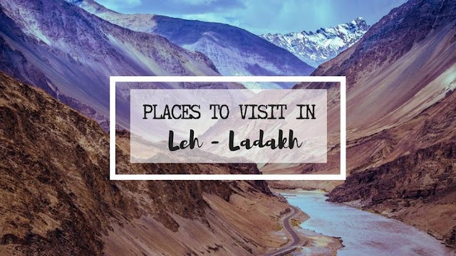 Places To Take In Leh Ladakh | Top Travel Destinations India