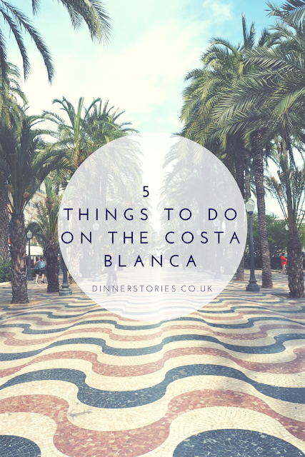 5 Things to do on the Costa Blanca