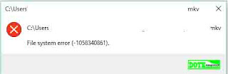 3 Cara Mengatasi File System ERROR (-1058340861)