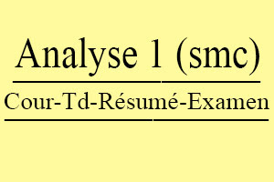 Analyse 2 SMP S2 Cours // Td Et Exercices // Résumés // Examens