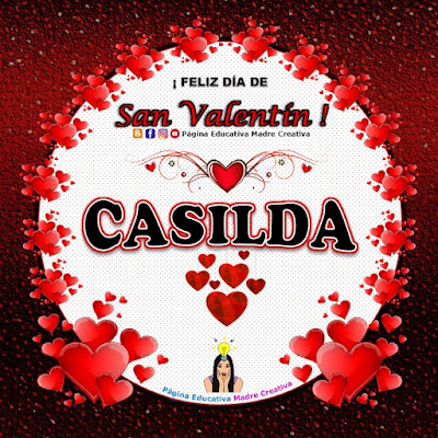 Feliz Día de San Valentín - Nombre Casilda