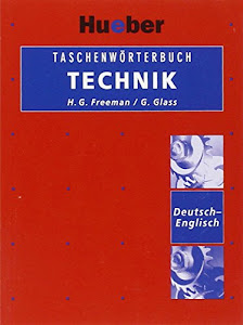 Taschenwörterbuch Technik, Deutsch-Englisch: Technisches Taschenworterbuch Deutsch-Englisch