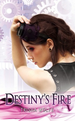 Review: Destiny's Fire by Trisha Wolfe