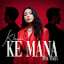 Khodi - Ke Mana (feat. Razqa) MP3