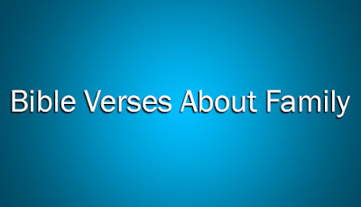 Bible Verses About Family