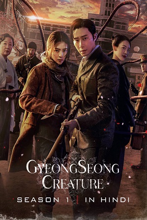 Gyeongseong Creature Season 1 (2023) Full Hindi Dual Audio Download 480p 720p All Episodes