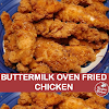 Buttermilk Oven Fried Chicken